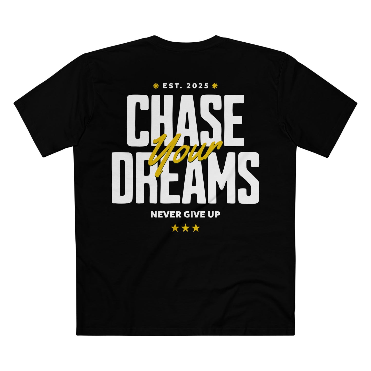 Chase Your Dreams