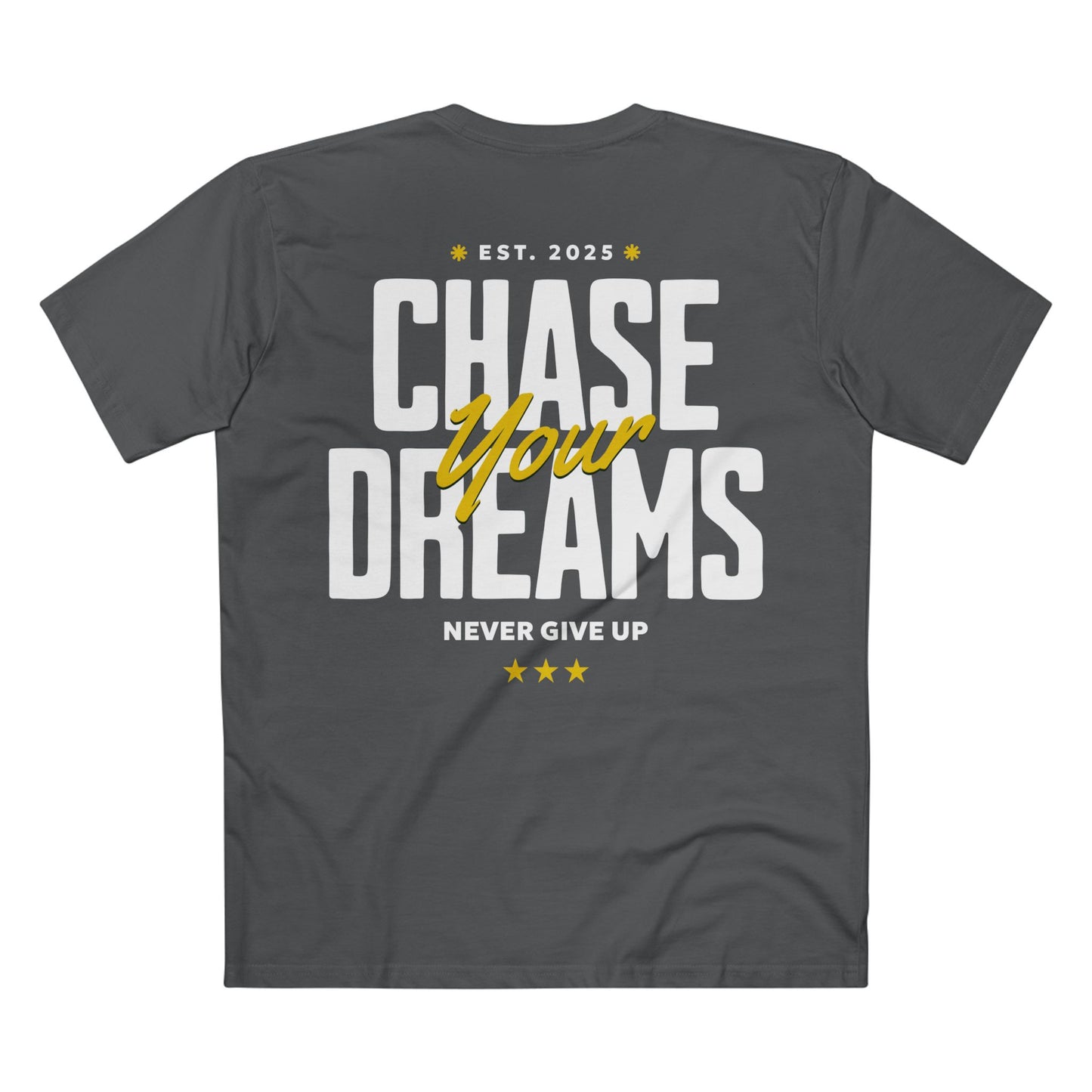 Chase Your Dreams