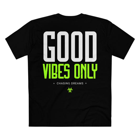 Good Vibes Only