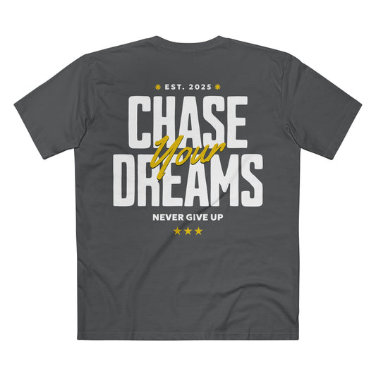 Chase Your Dreams